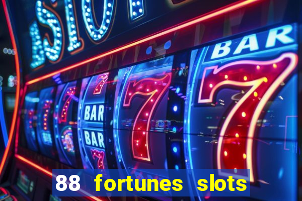 88 fortunes slots – casino gratis