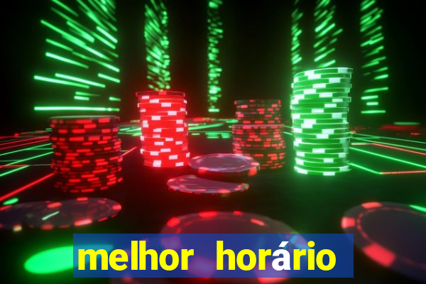 melhor horário para jogar money coming