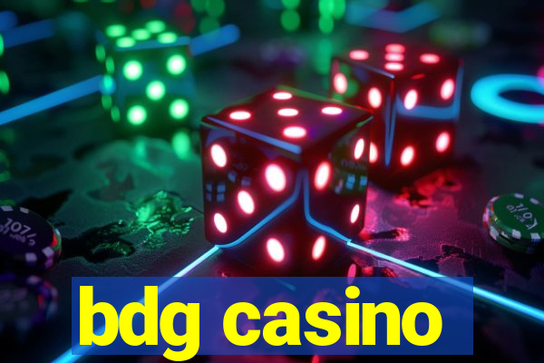 bdg casino