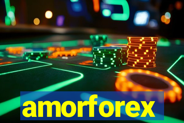 amorforex