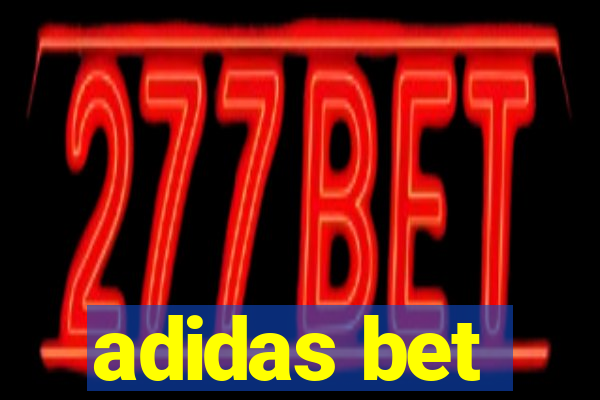 adidas bet