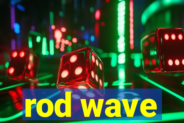 rod wave