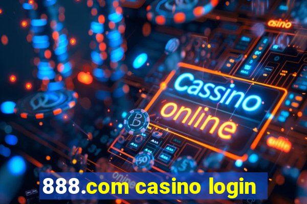 888.com casino login