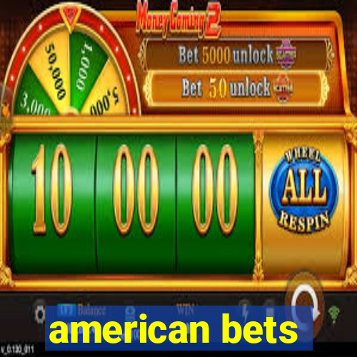 american bets