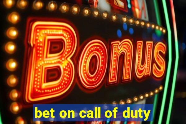 bet on call of duty