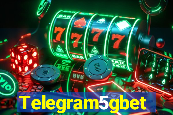 Telegram5gbet