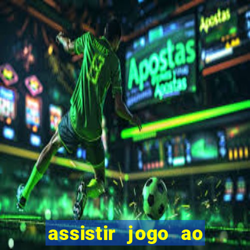 assistir jogo ao vivo gratis multi