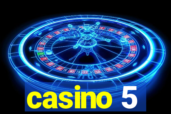 casino 5