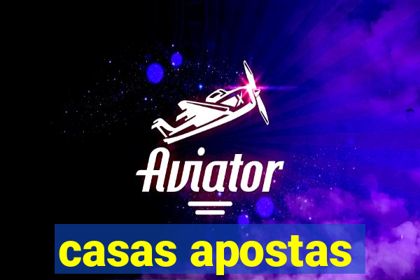 casas apostas