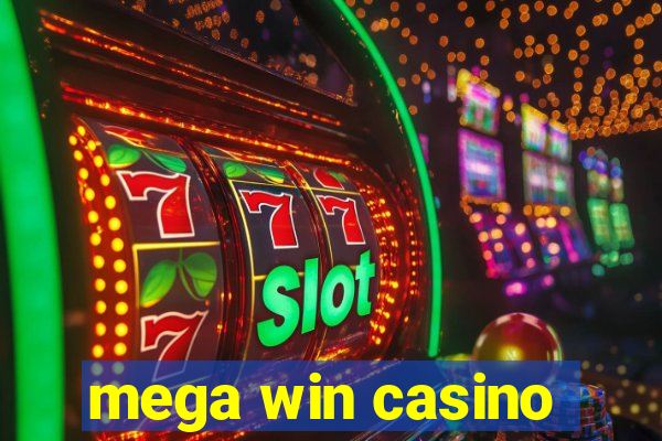 mega win casino