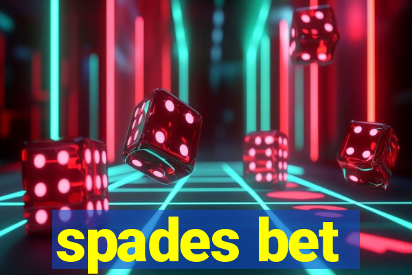 spades bet