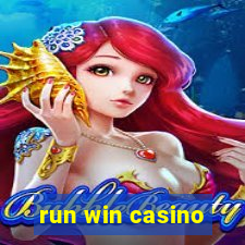 run win casino