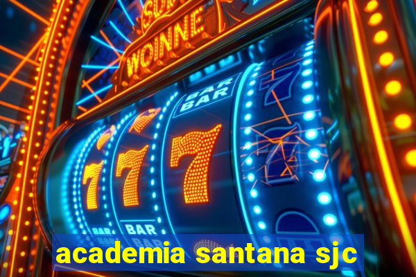 academia santana sjc