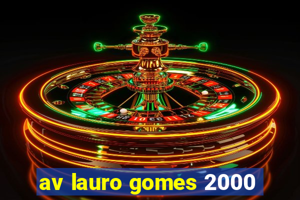 av lauro gomes 2000