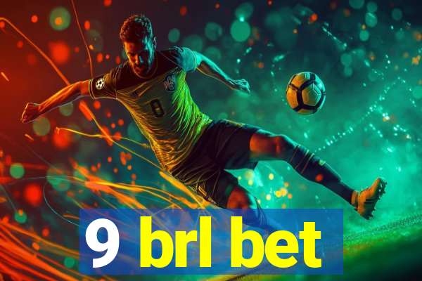 9 brl bet