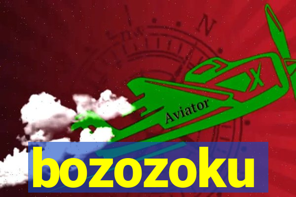 bozozoku