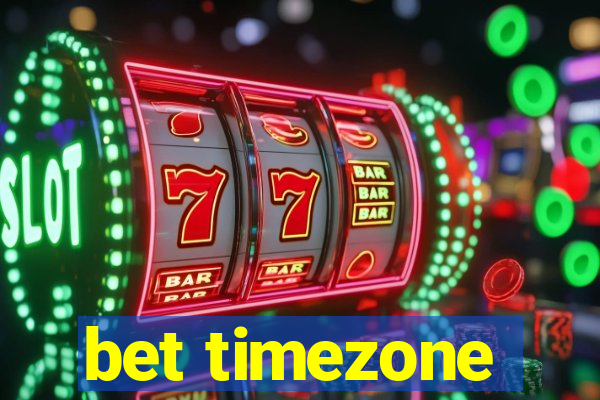 bet timezone