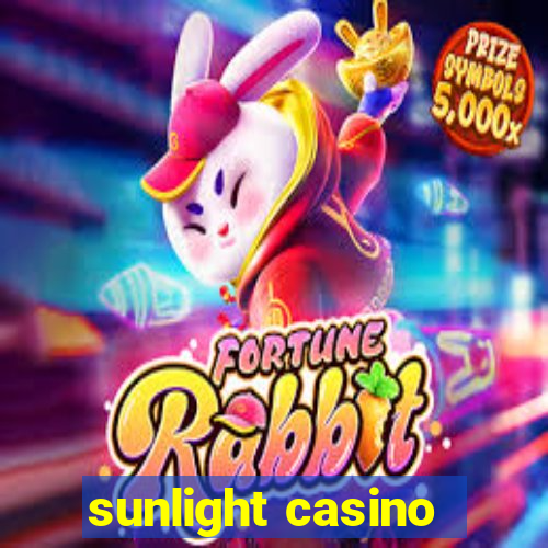 sunlight casino