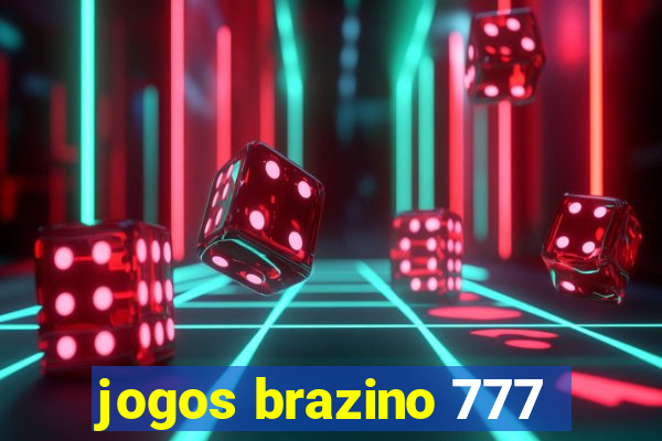 jogos brazino 777