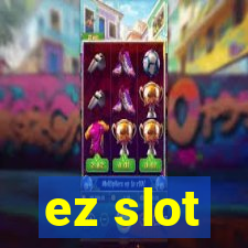 ez slot