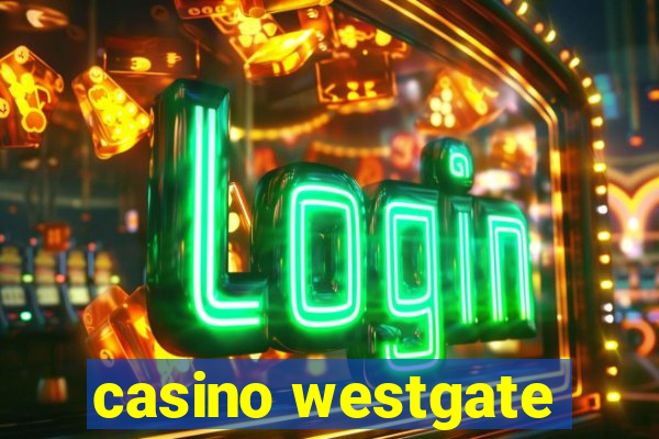 casino westgate