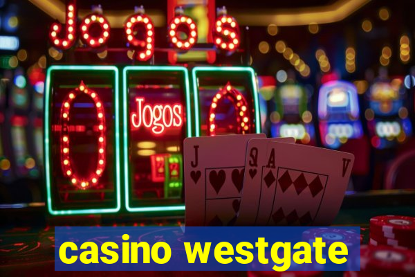 casino westgate