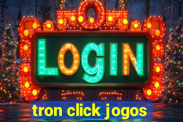 tron click jogos