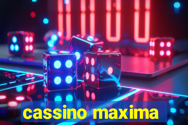 cassino maxima