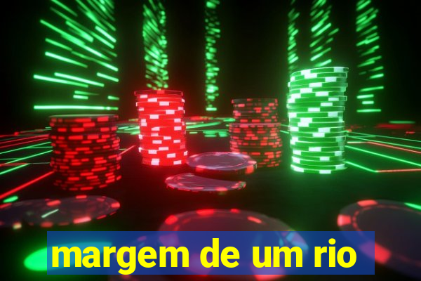 margem de um rio