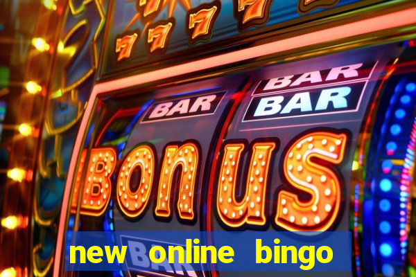 new online bingo sites 2019