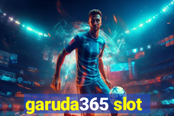 garuda365 slot