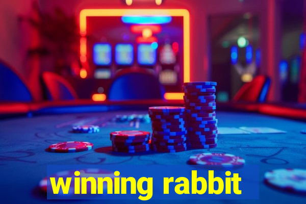 winning rabbit