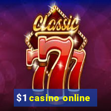 $1 casino online