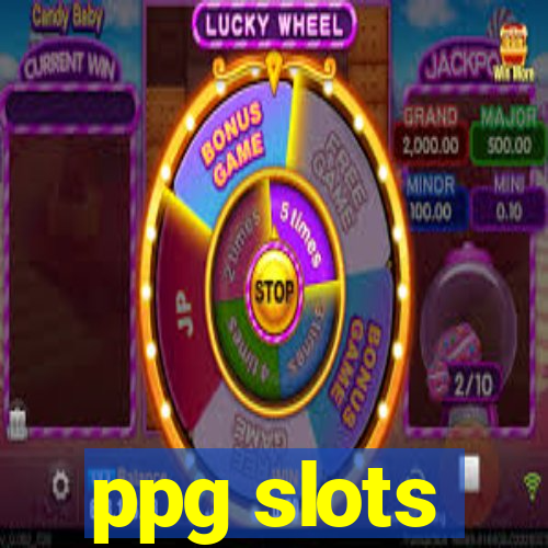 ppg slots