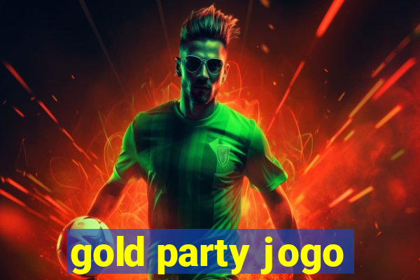 gold party jogo