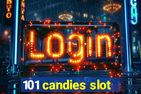 101 candies slot