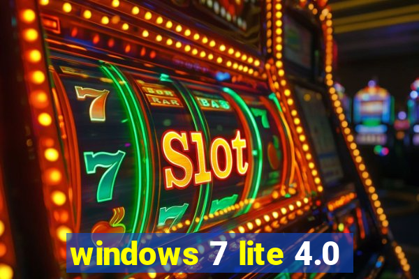 windows 7 lite 4.0