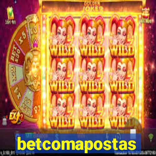 betcomapostas