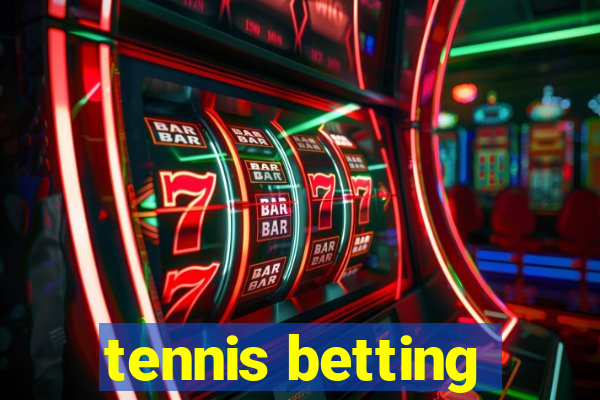 tennis betting