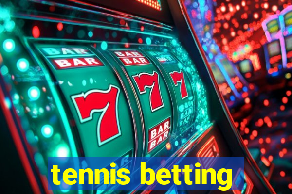 tennis betting