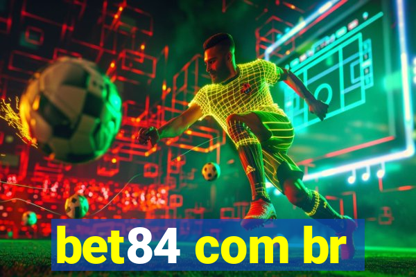 bet84 com br