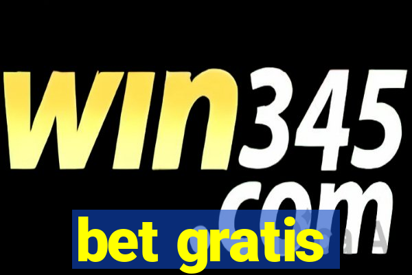 bet gratis