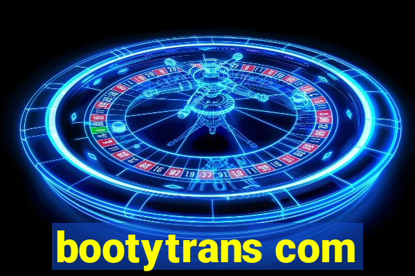 bootytrans com