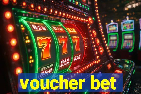 voucher bet