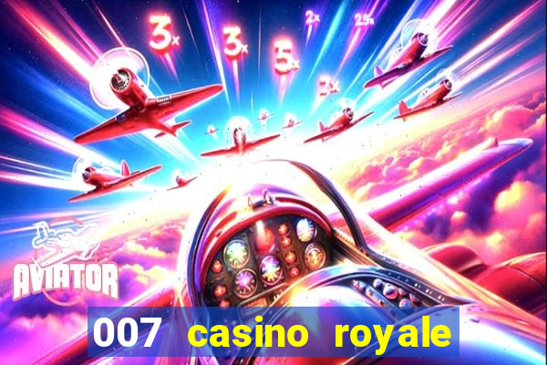 007 casino royale completo utorrent