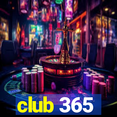 club 365