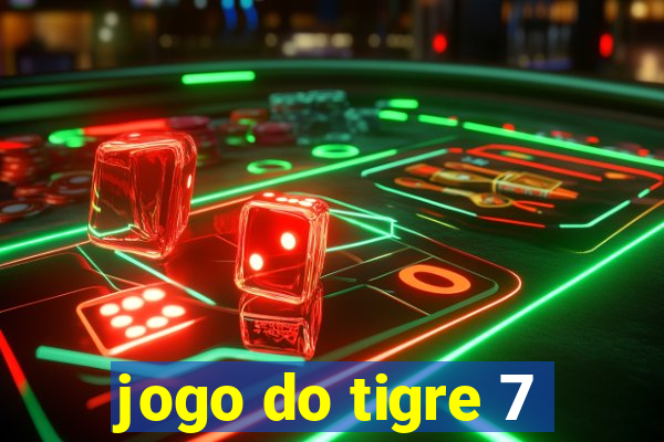 jogo do tigre 7