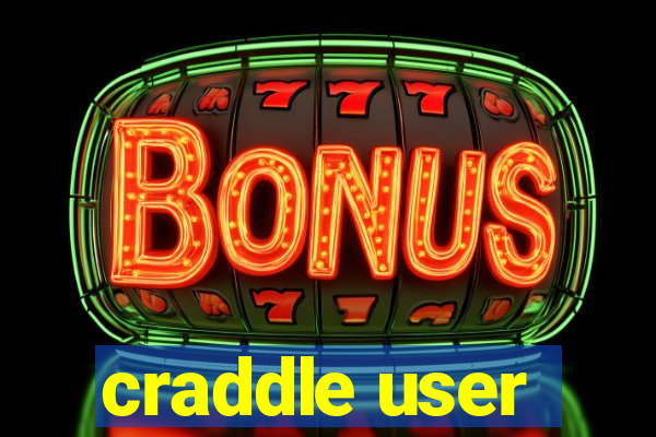 craddle user