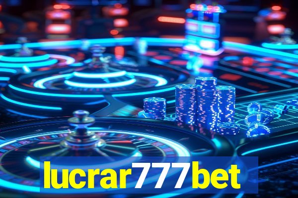 lucrar777bet