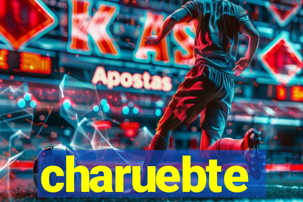 charuebte